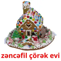 zəncəfil çörək evi Bildkarteikarten