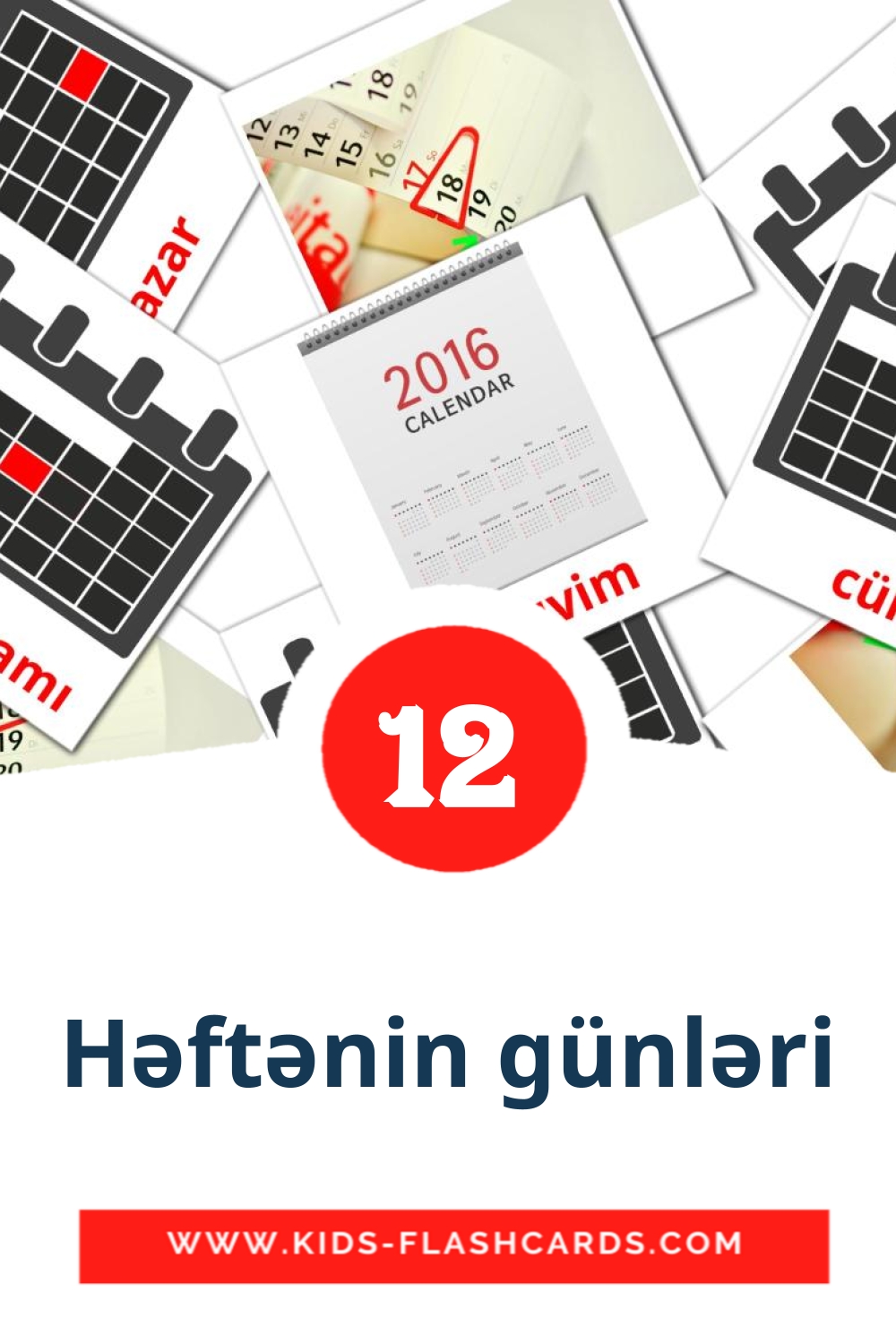 12 Həftənin günləri Picture Cards for Kindergarden in azerbaijani