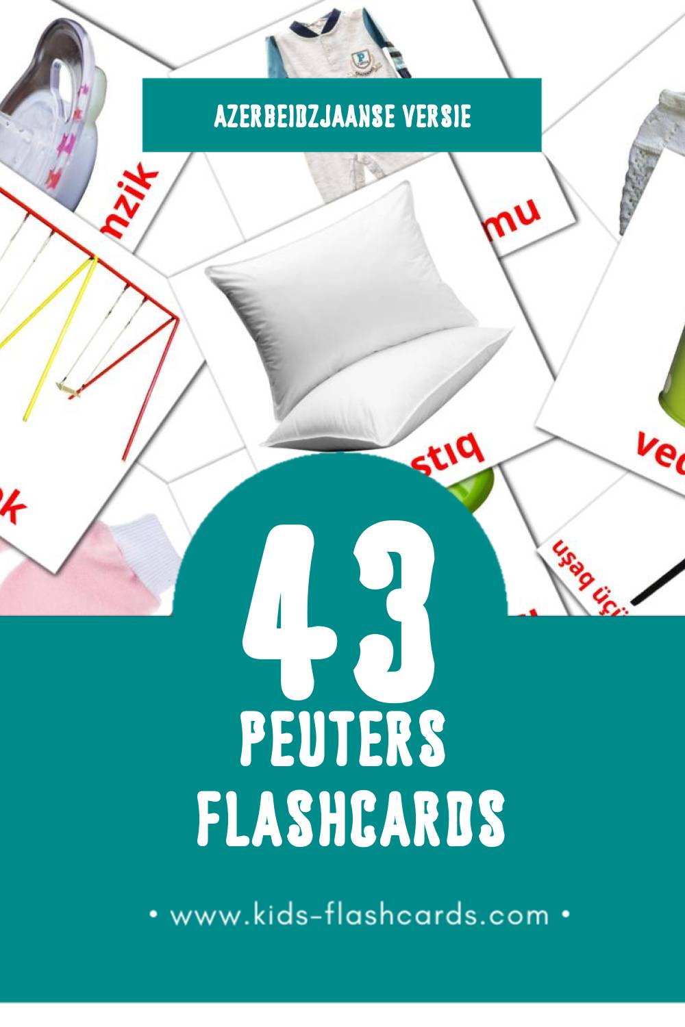 Visuele Körpə Flashcards voor Kleuters (43 kaarten in het Azerbeidzjaans)