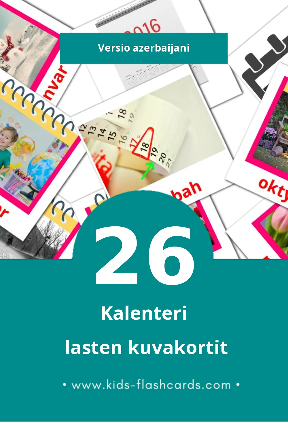 Təqvim lasten kuvakortit pikkulapsille (26 korttia Azerbaijaniksi)