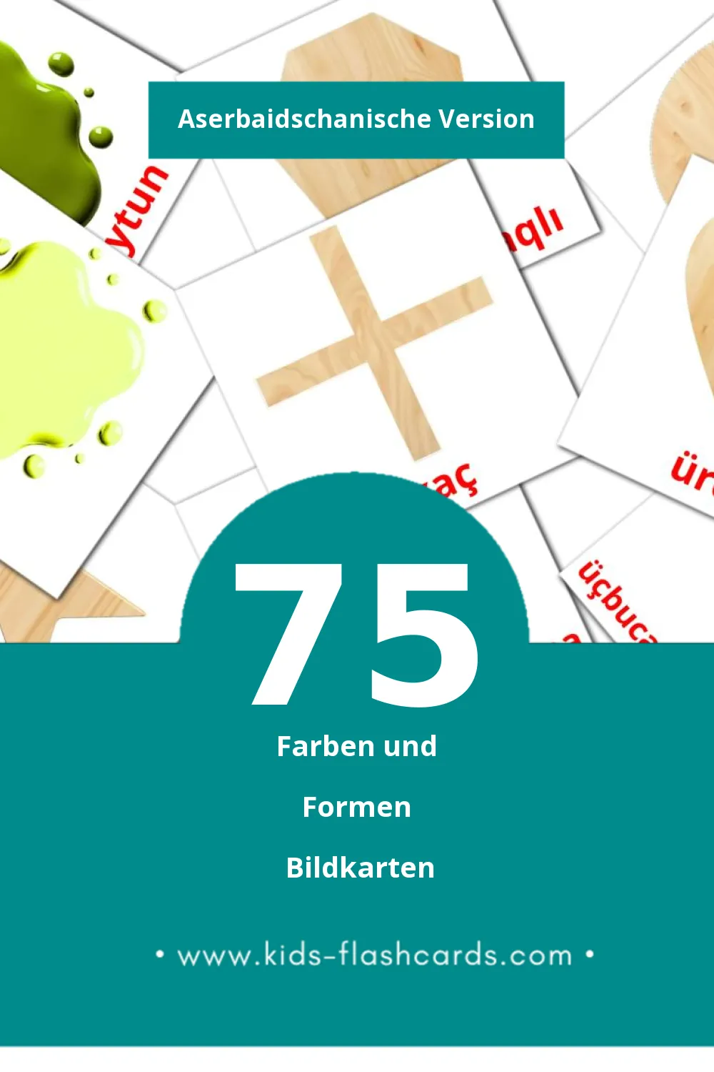 Visual Rənglər və formalar Flashcards für Kleinkinder (75 Karten in Aserbaidschanisch)