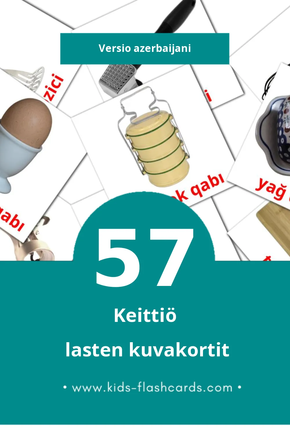 Mətbəx lasten kuvakortit pikkulapsille (57 korttia Azerbaijaniksi)