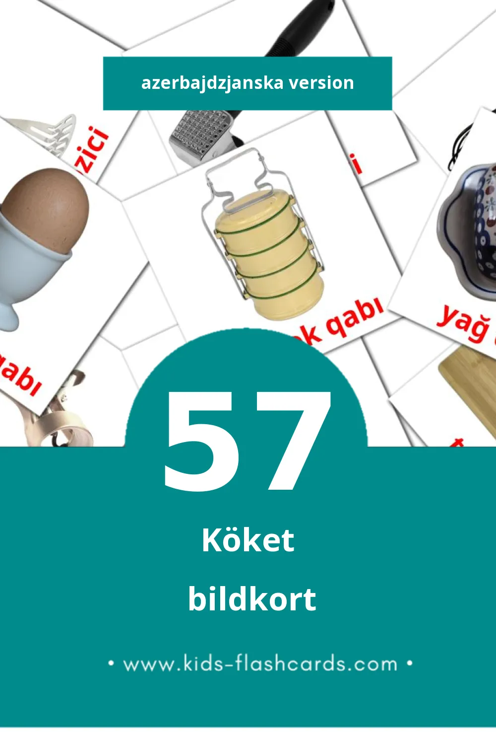 Visuella Mətbəx för småbarn (57 bildkort för barn på Azerbajdzjanska)