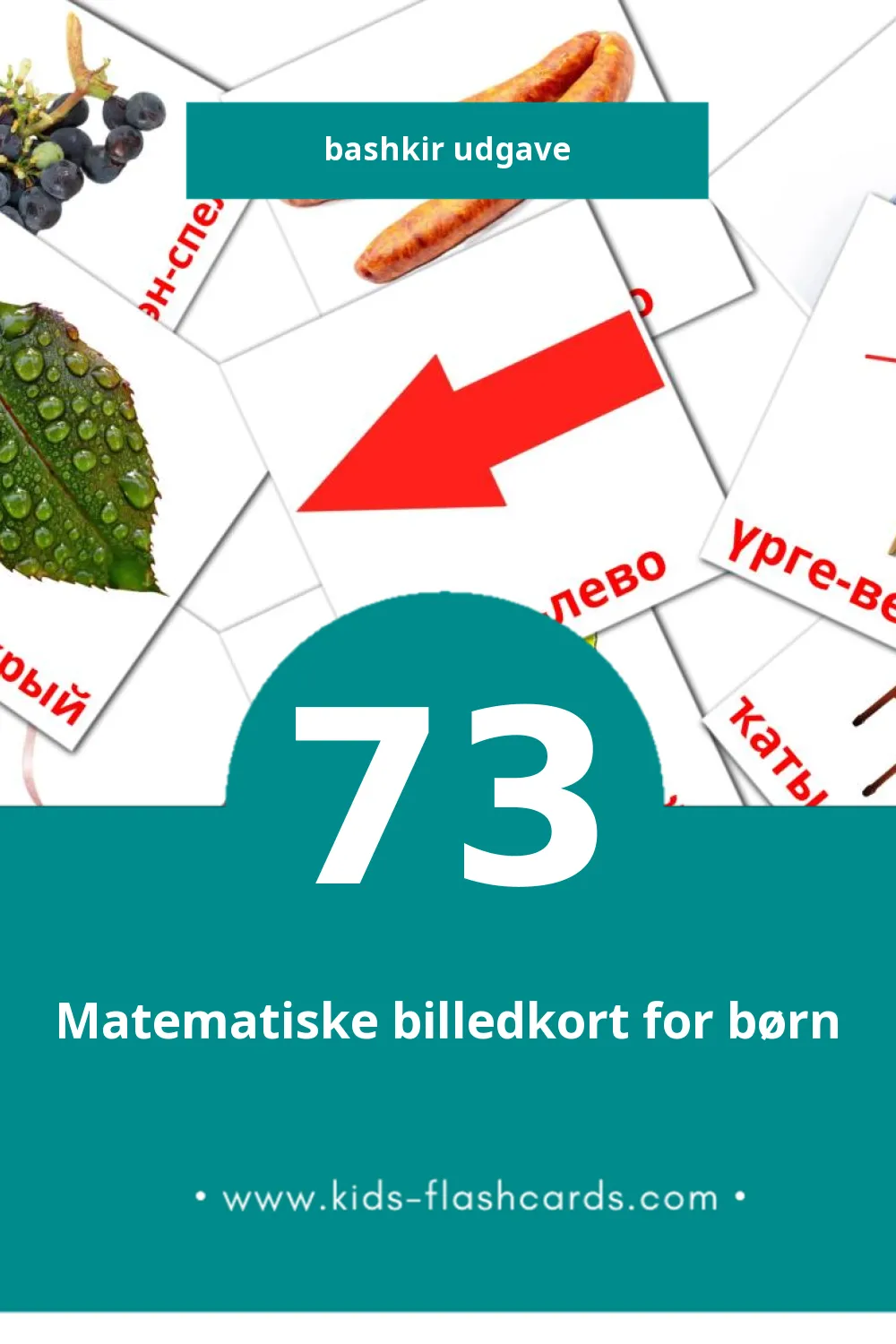 Visuelle billedkort for børn om Сифаттар til småbørn (73 kort på Bashkir)