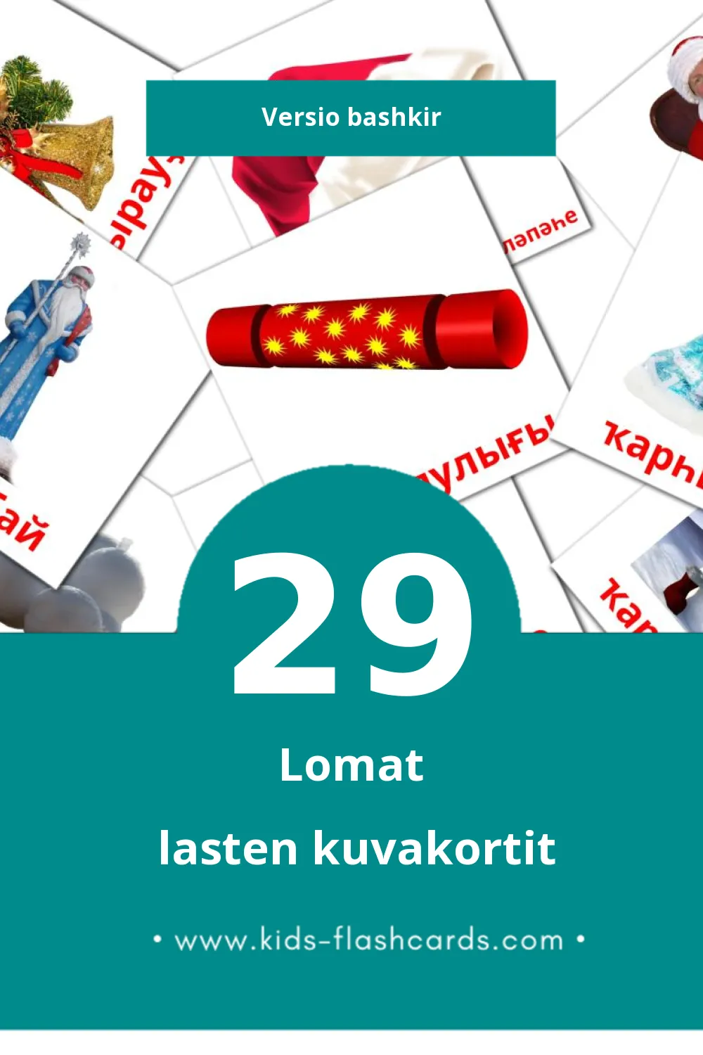 Байрамдар lasten kuvakortit pikkulapsille (29 korttia Bashkirksi)