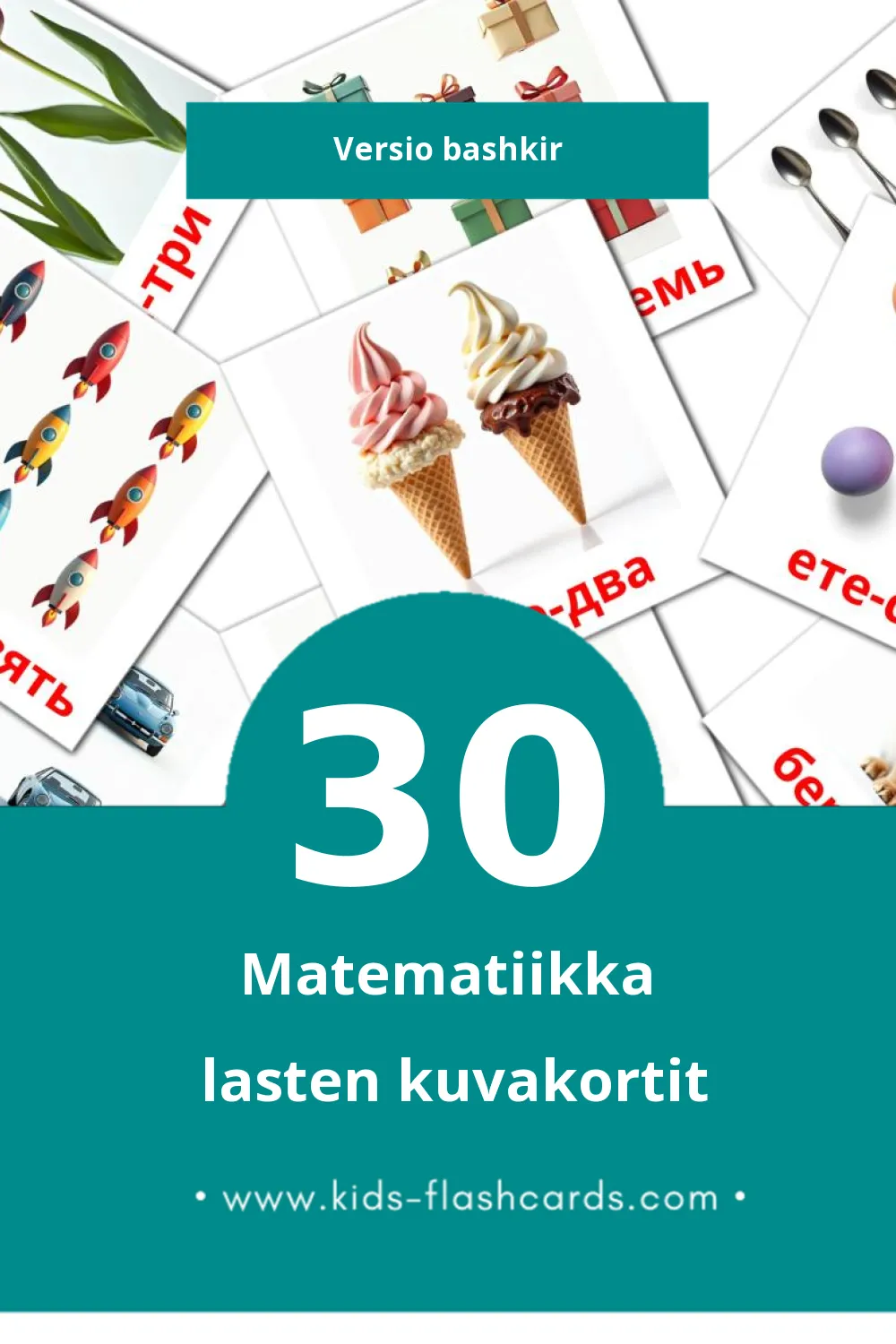 Math lasten kuvakortit pikkulapsille (30 korttia Bashkirksi)