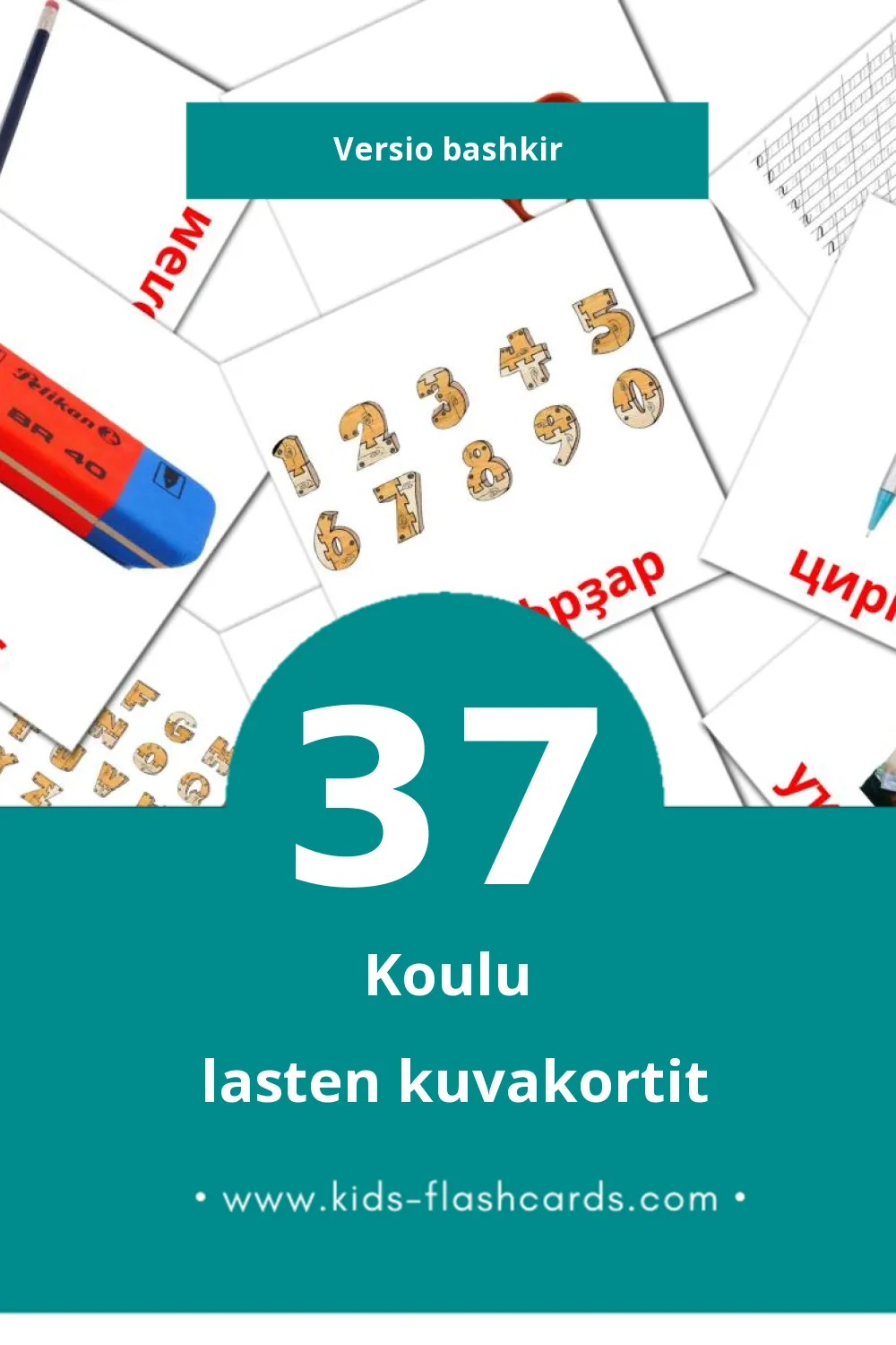 Мәктәп lasten kuvakortit pikkulapsille (37 korttia Bashkirksi)
