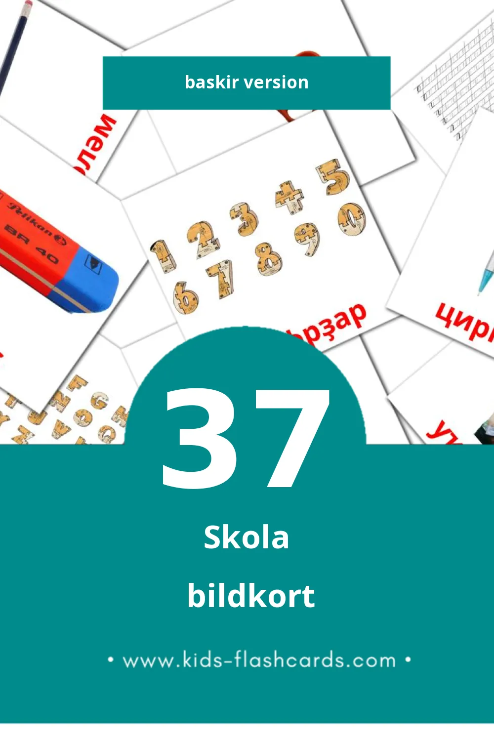Visuella Мәктәп för småbarn (37 bildkort för barn på Baskir)
