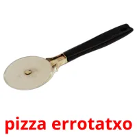 pizza errotatxo flashcards illustrate