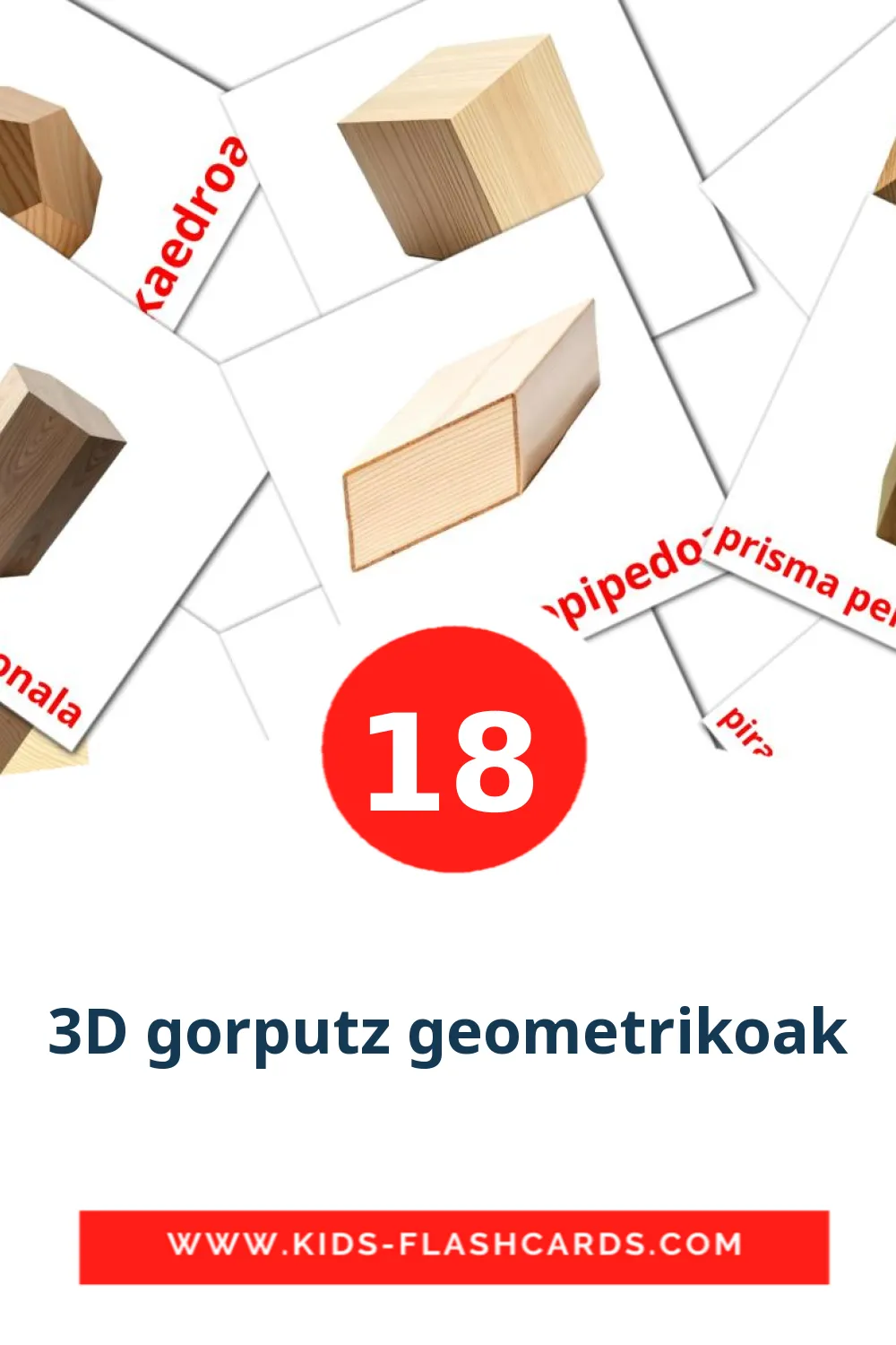 3D gorputz geometrikoak на баскском для Детского Сада (18 карточек)