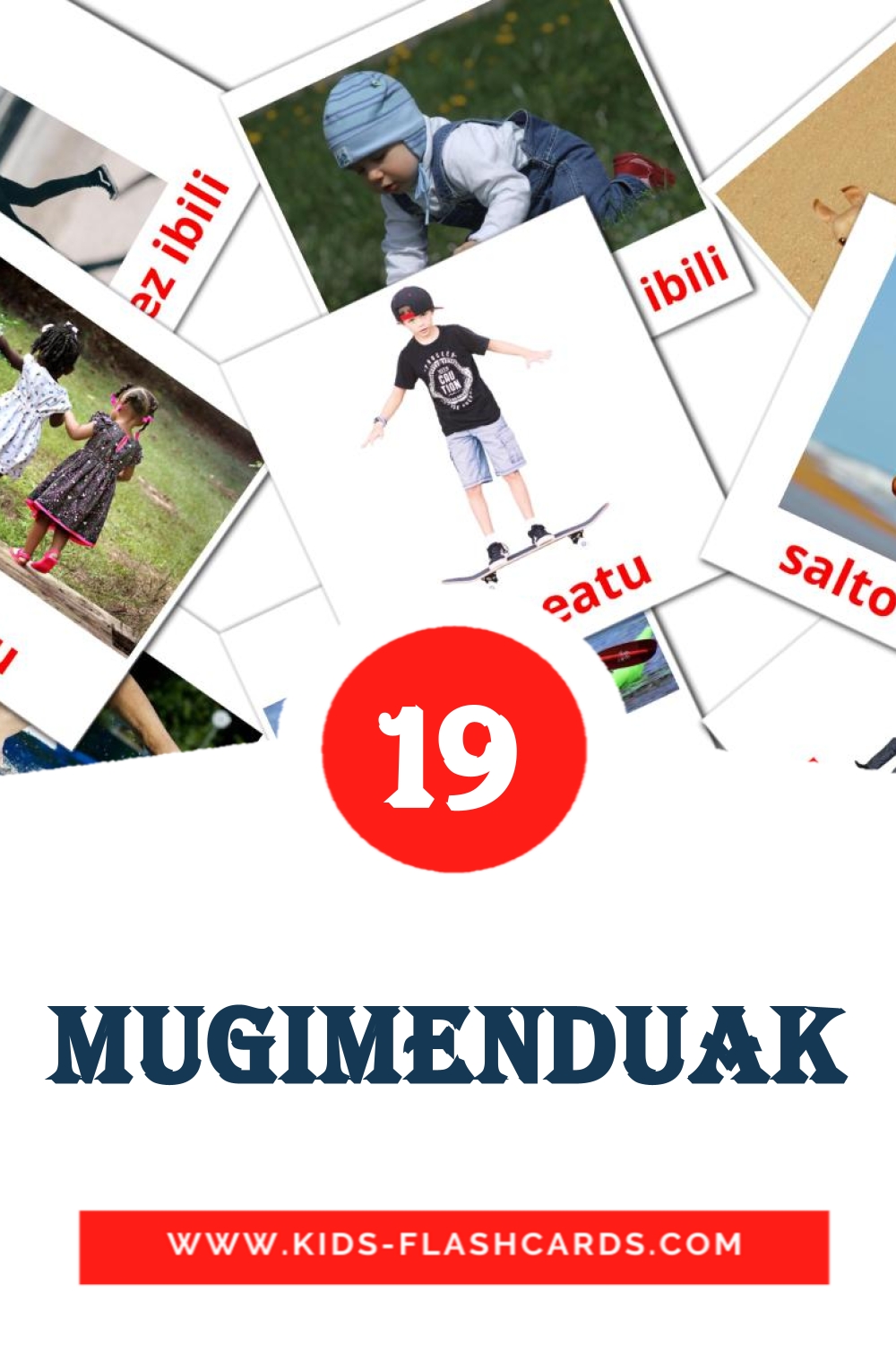 19 Mugimenduak Picture Cards for Kindergarden in basque