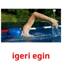 igeri egin picture flashcards