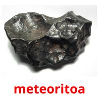 meteoritoa picture flashcards