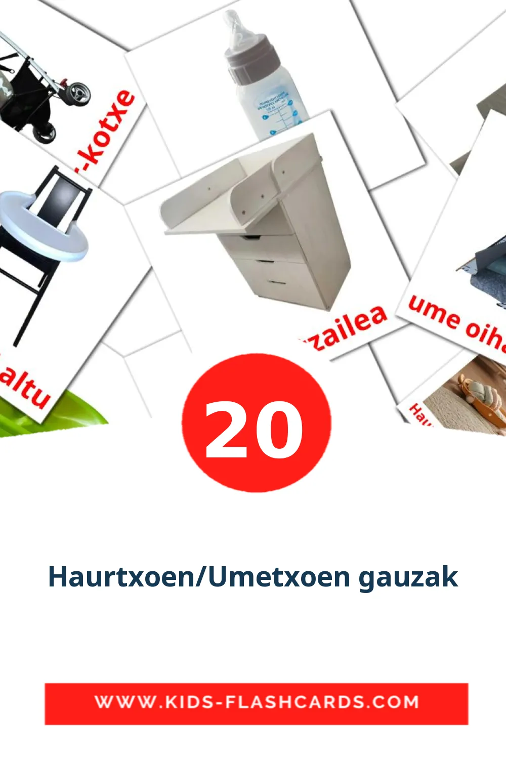 20 Haurtxoen/Umetxoen gauzak Picture Cards for Kindergarden in basque