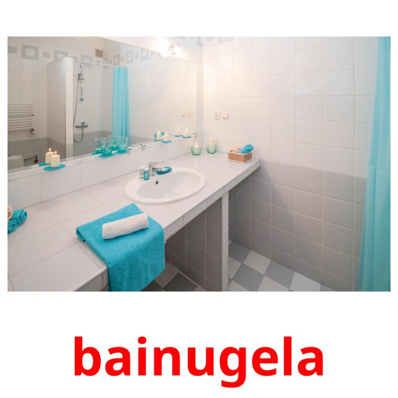 bainugela flashcards illustrate