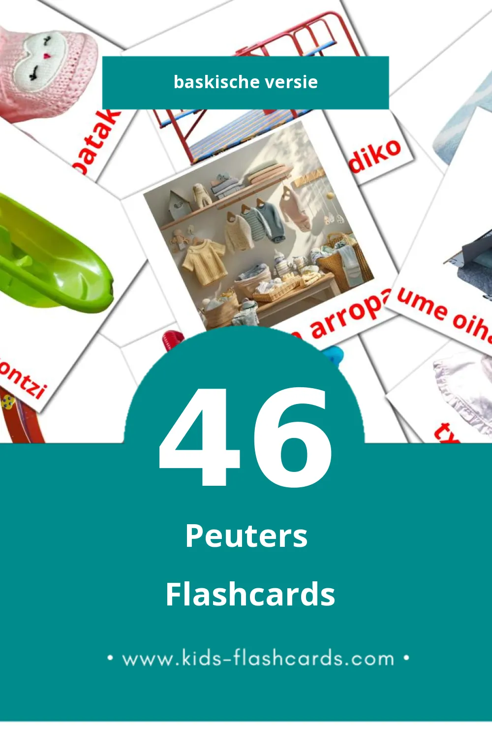 Visuele Haurtxo / Umetxo Flashcards voor Kleuters (46 kaarten in het Baskisch)