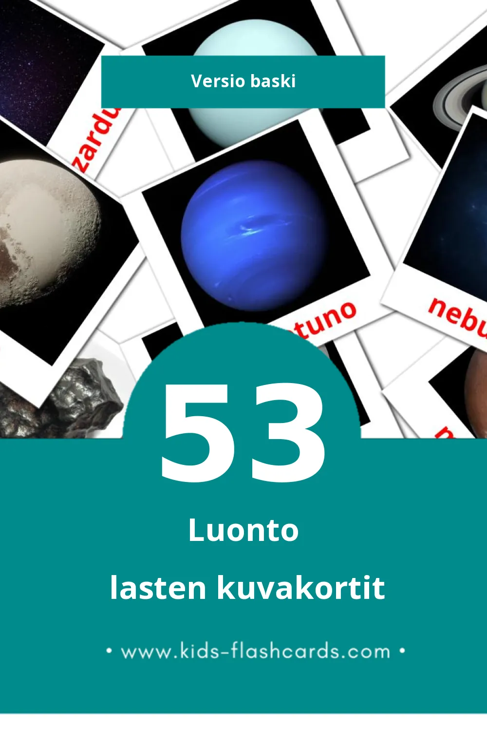 natura lasten kuvakortit pikkulapsille (53 korttia Baskiksi)