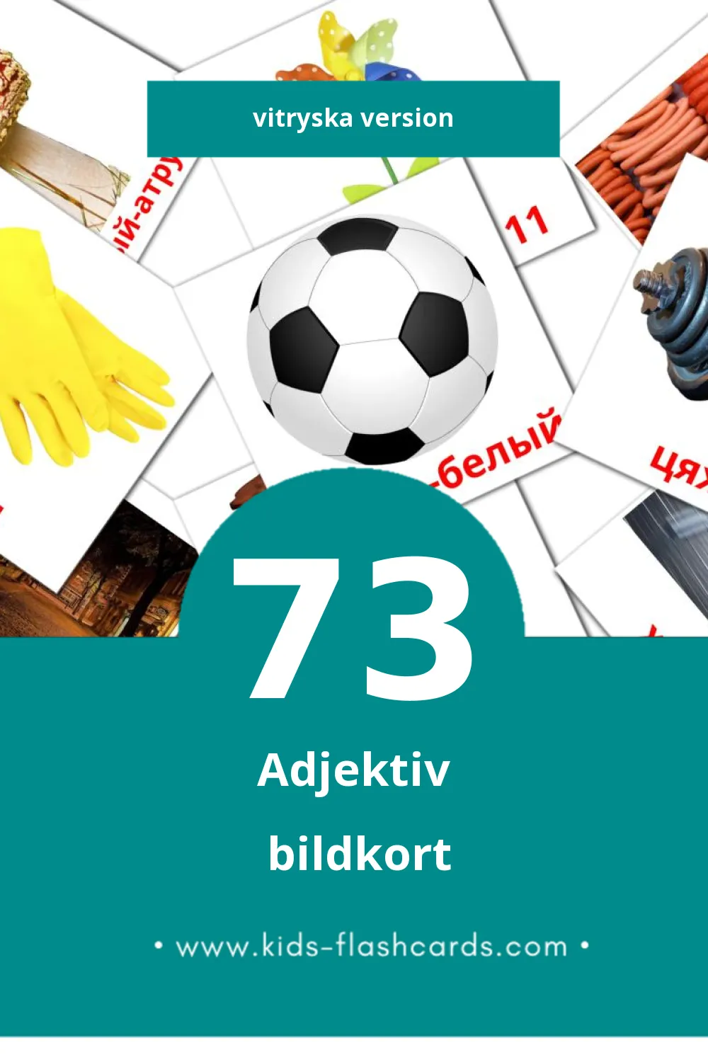 Visuella прыметнікі för småbarn (73 bildkort för barn på Vitryska)