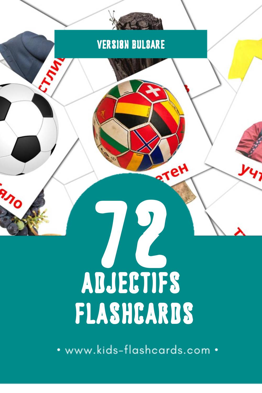 Flashcards Visual Прилагателни pour les tout-petits (74 cartes en Bulgare)