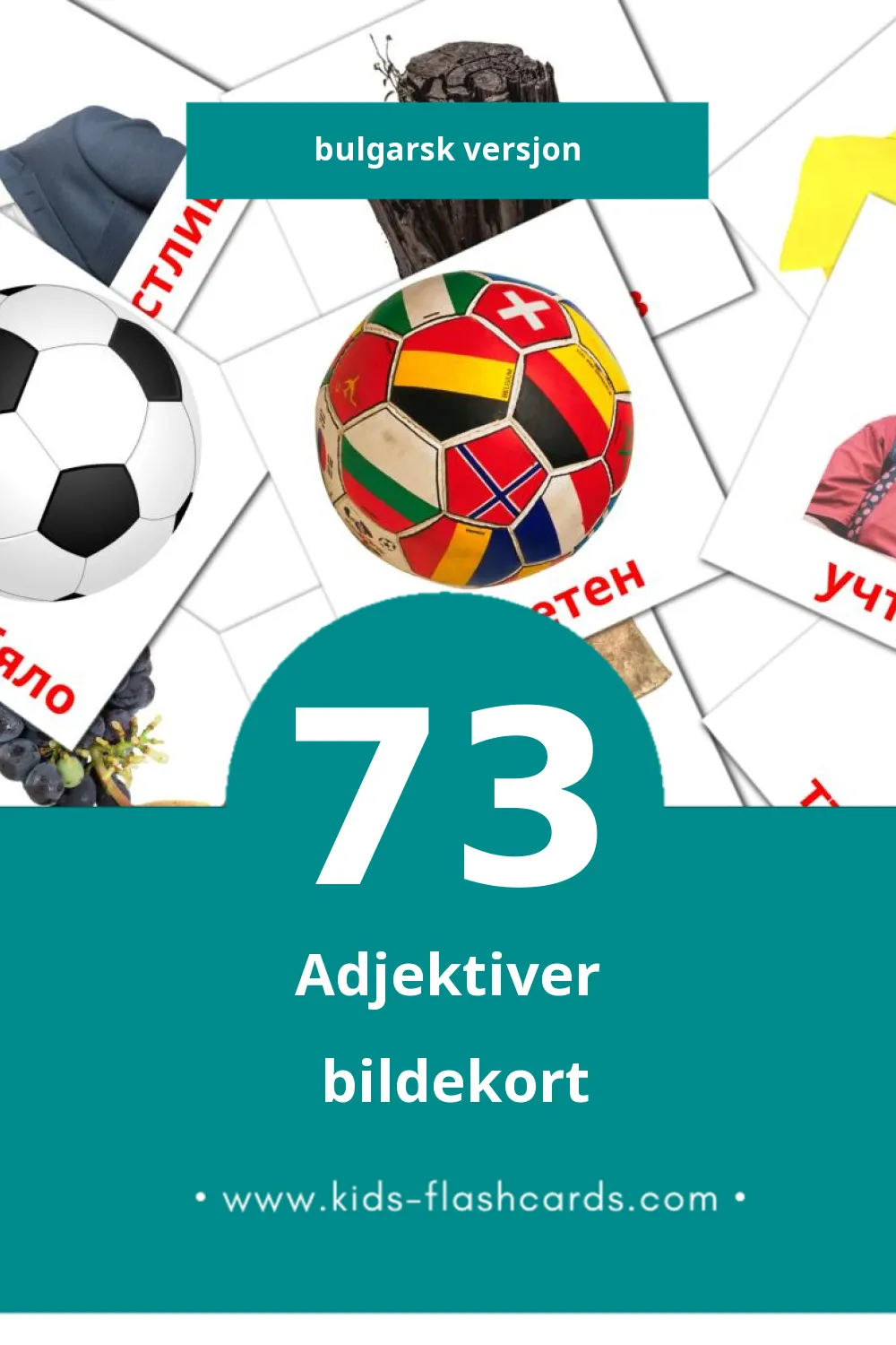Visuelle Прилагателни bildekort for småbarn (73 kort på Bulgarsk)