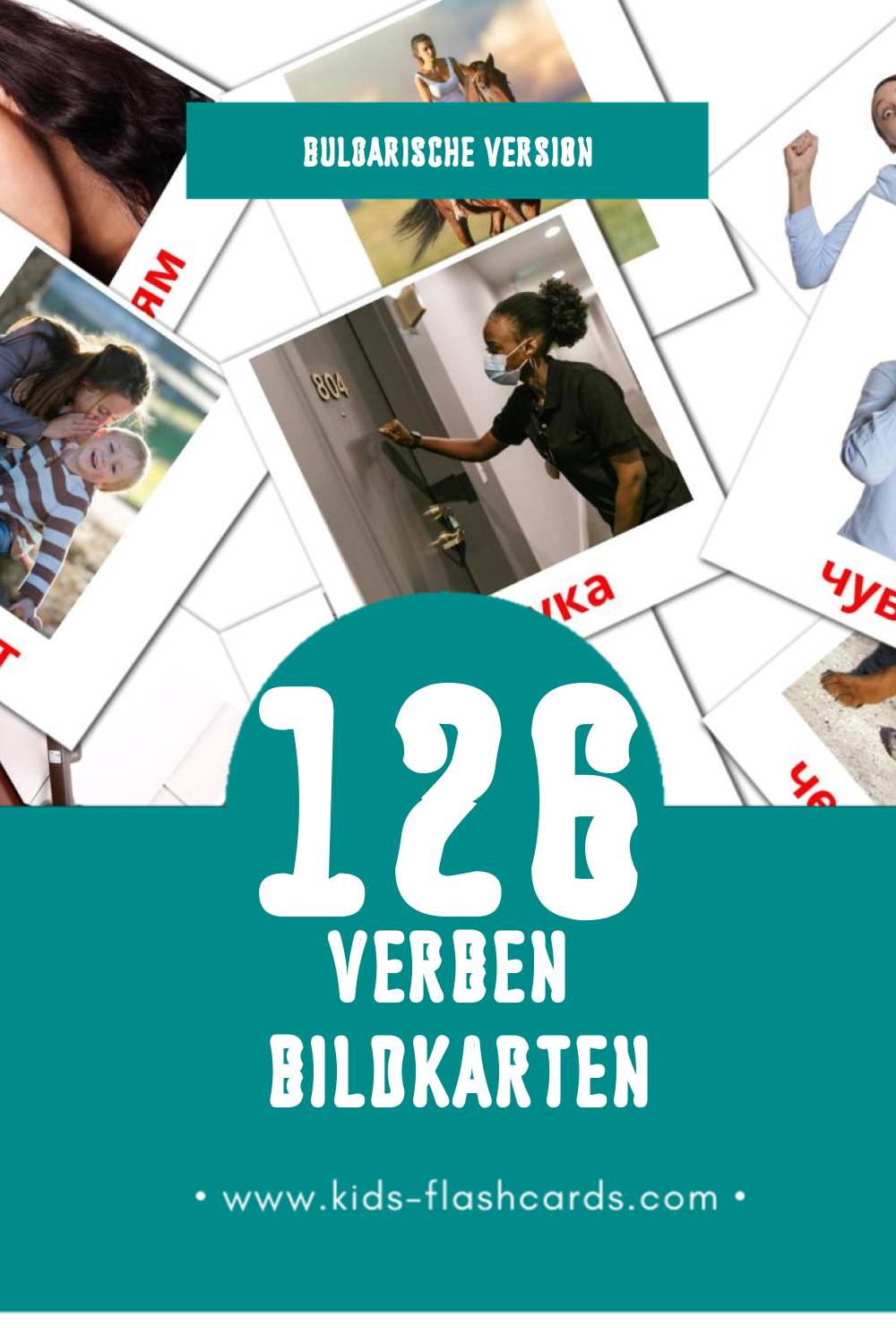 Visual Глаголи Flashcards für Kleinkinder (126 Karten in Bulgarisch)