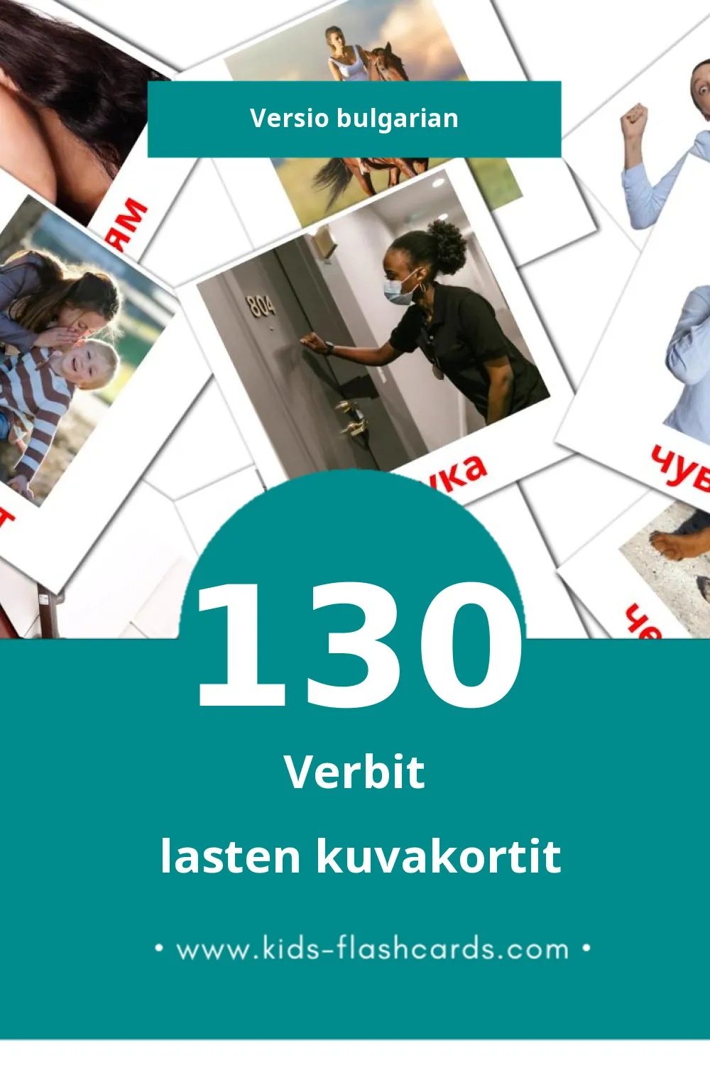 Глаголи lasten kuvakortit pikkulapsille (130 korttia Bulgarianksi)
