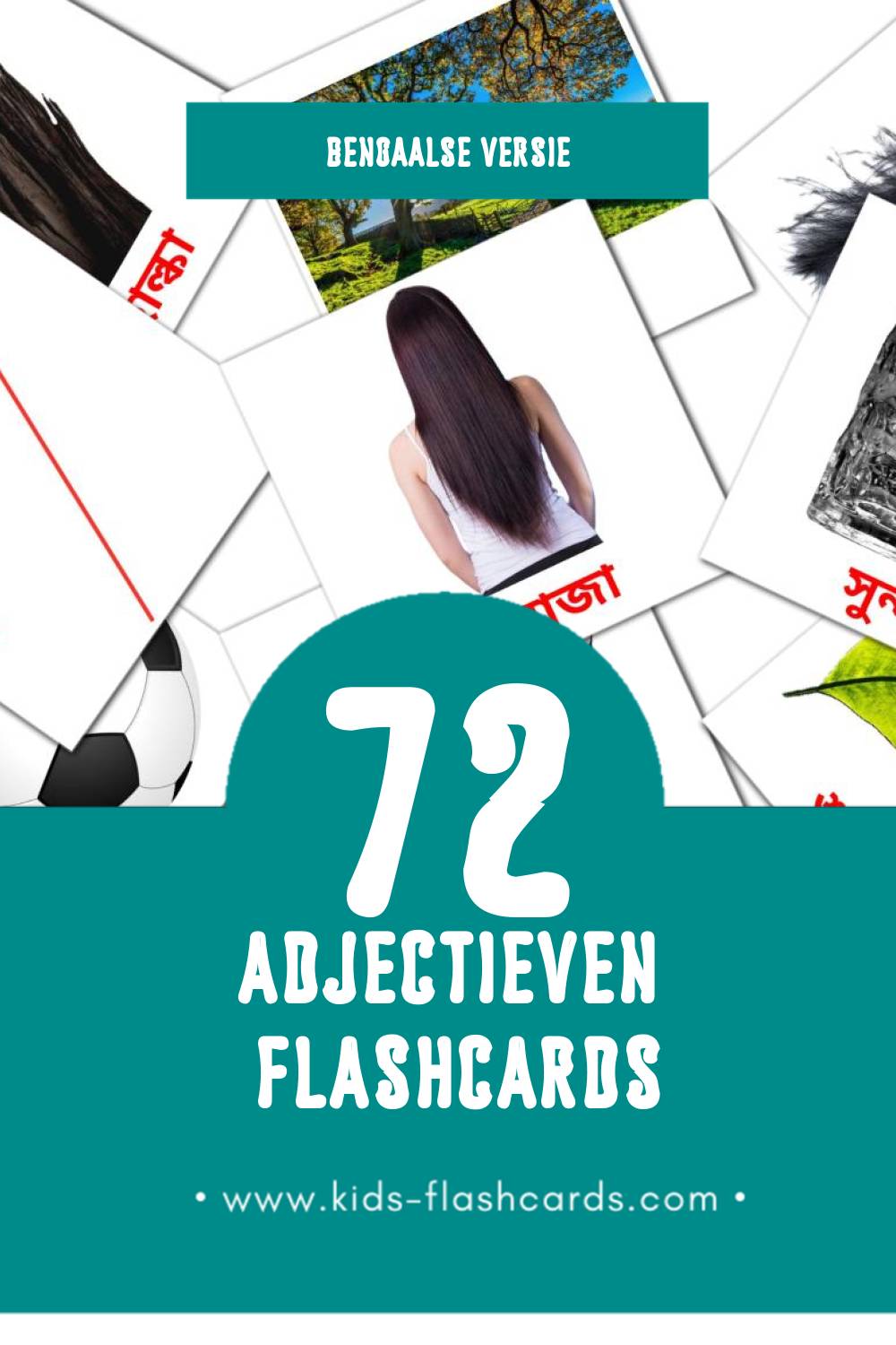 Visuele বিশেষণ Flashcards voor Kleuters (72 kaarten in het Bengaals)