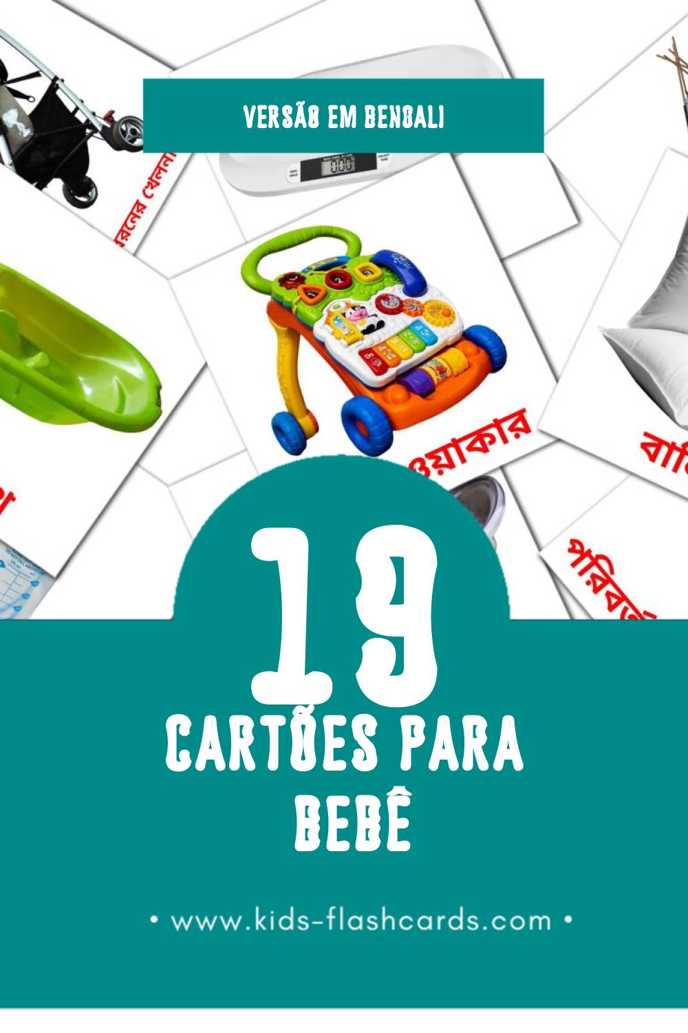 Flashcards de বেবী Visuais para Toddlers (19 cartões em Bengali)