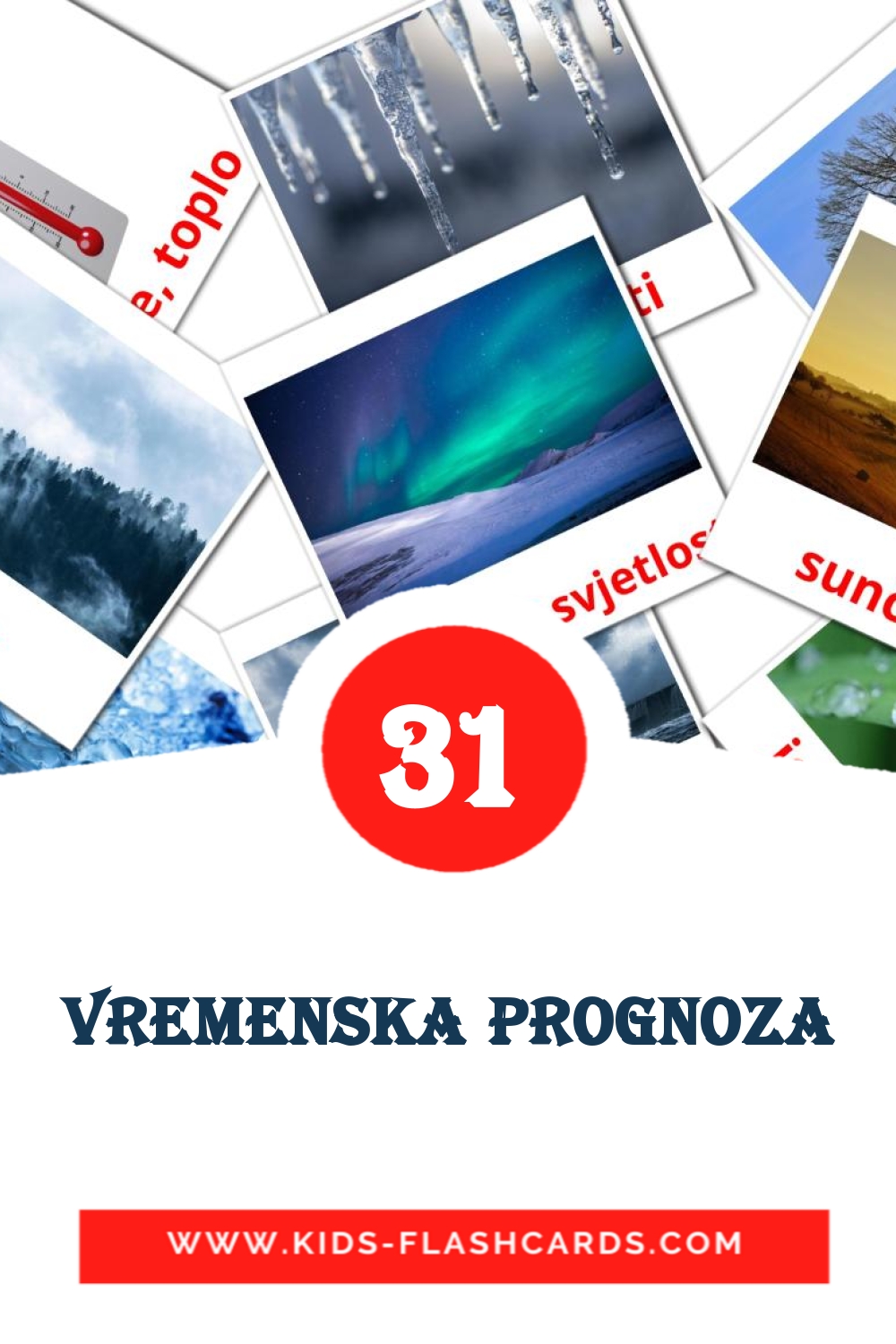31 Vremenska prognoza Picture Cards for Kindergarden in bosnian