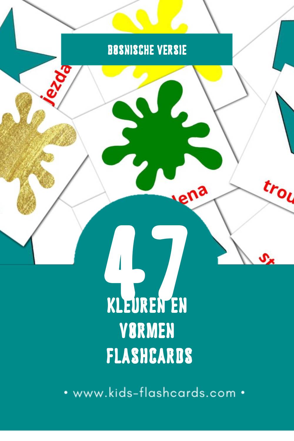 Visuele Boje  i Oblici Flashcards voor Kleuters (47 kaarten in het Bosnisch)