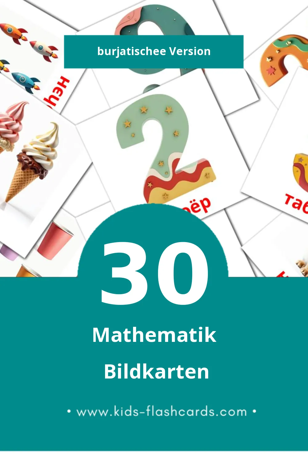 Visual тоо бодолго Flashcards für Kleinkinder (30 Karten in Burjatische)