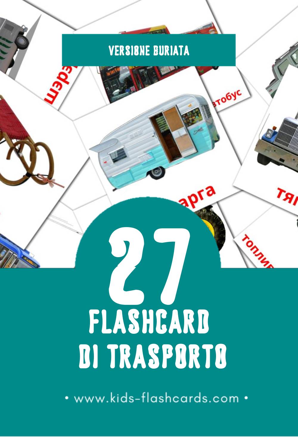 Schede visive sugli Транспорт per bambini (27 schede in Buriata)
