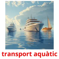 transport aquàtic Bildkarten für Kinder