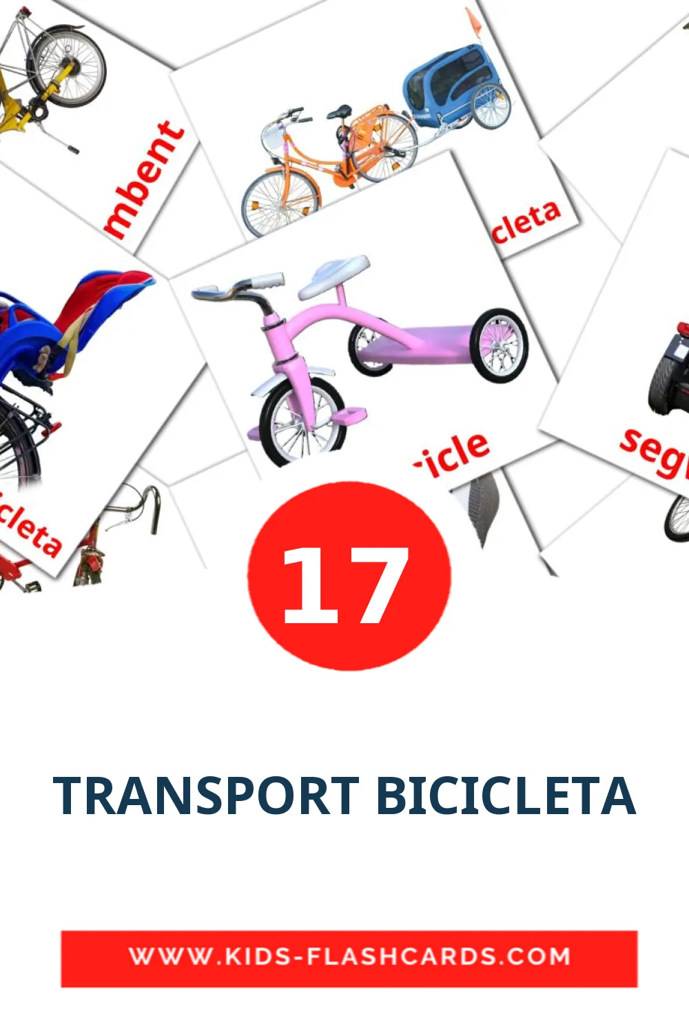 17 TRANSPORT BICICLETA leerkaarten voor kleuters in het catalaans