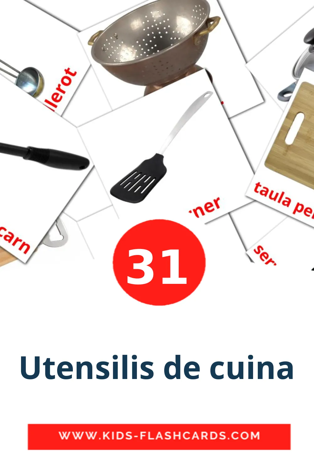31 tarjetas didacticas de Utensilis de cuina para el jardín de infancia en catalán