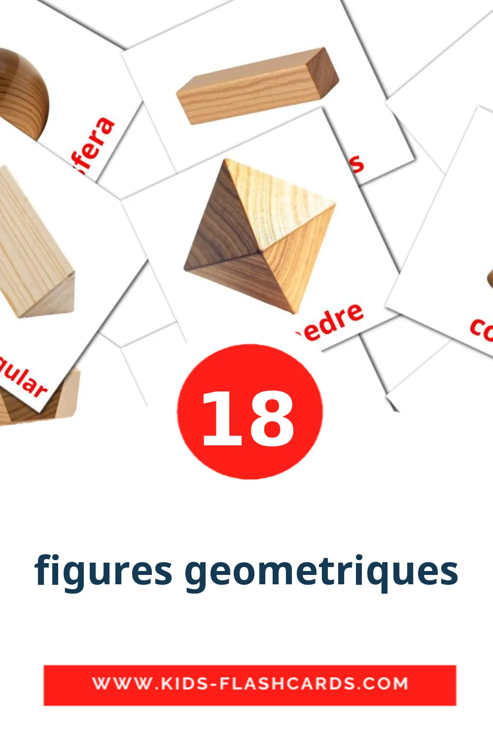 18 figures geometriques Picture Cards for Kindergarden in catalan