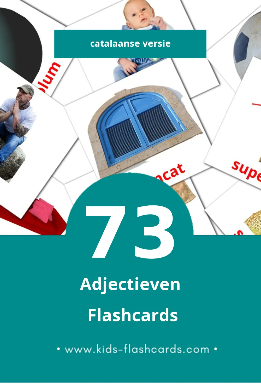 Visuele Adjectius Flashcards voor Kleuters (73 kaarten in het Catalaans)