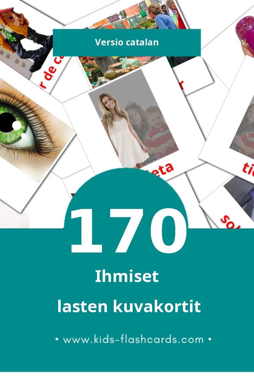 Persones lasten kuvakortit pikkulapsille (170 korttia Catalanksi)