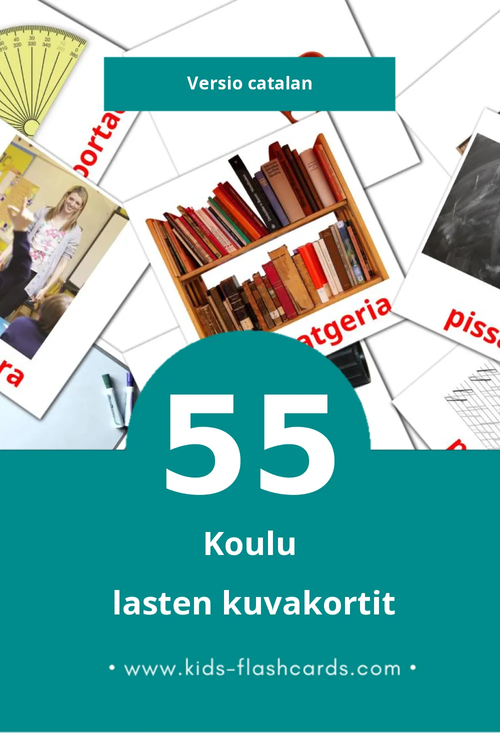 Escola lasten kuvakortit pikkulapsille (55 korttia Catalanksi)