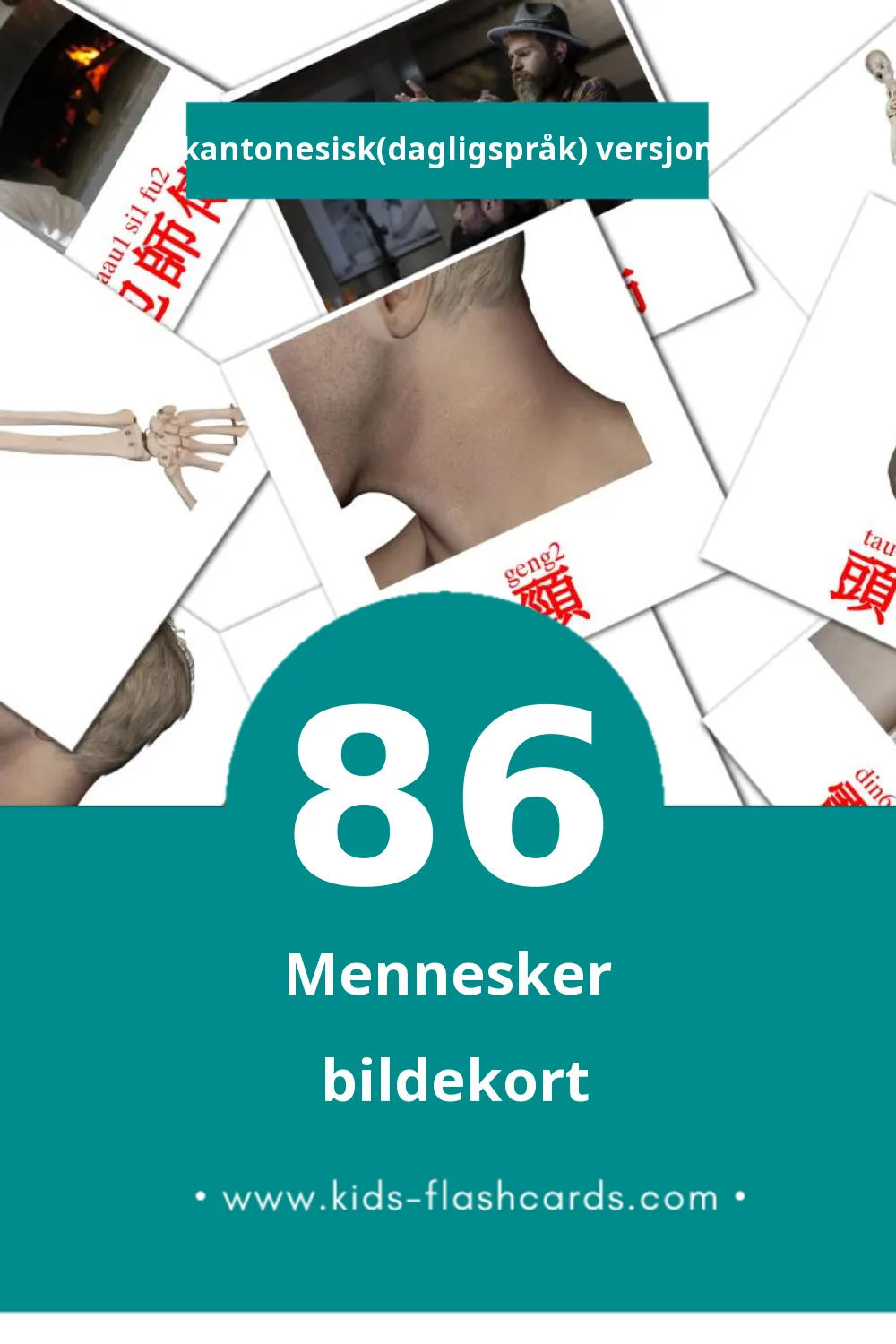 Visuelle 人(jan4) bildekort for småbarn (86 kort på Kantonesisk(dagligspråk))