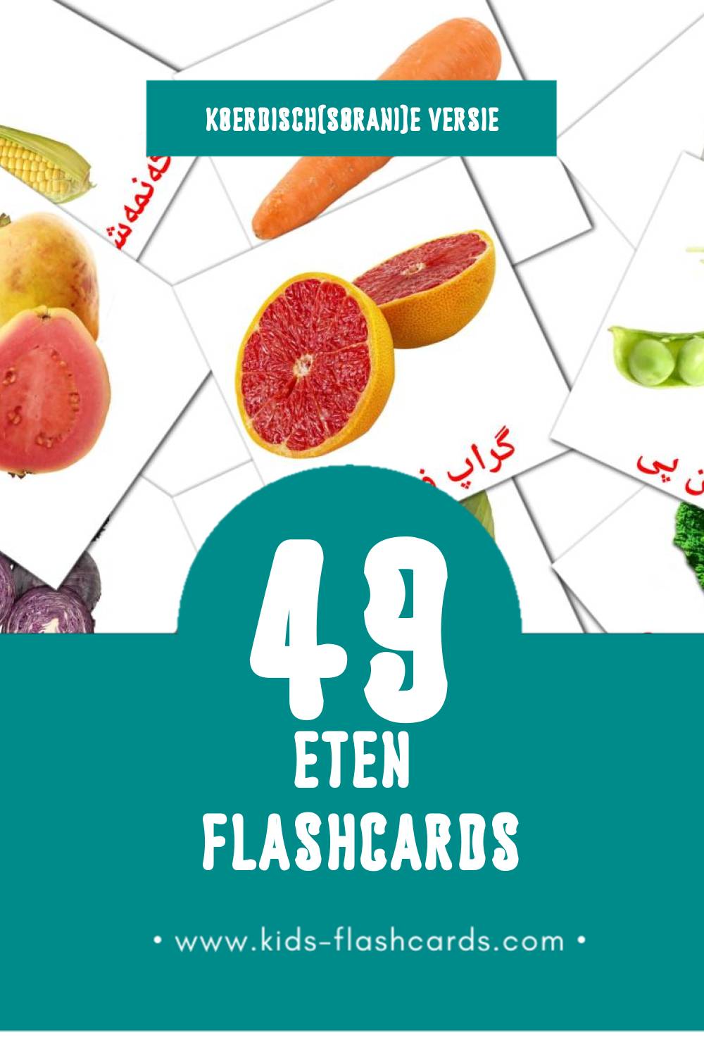 Visuele خواردن Flashcards voor Kleuters (49 kaarten in het Koerdisch(sorani))