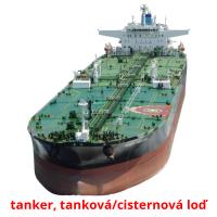 tanker, tanková/cisternová loď Tarjetas didacticas