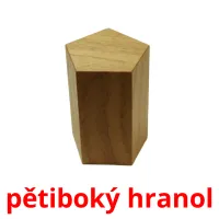 pětiboký hranol flashcards illustrate