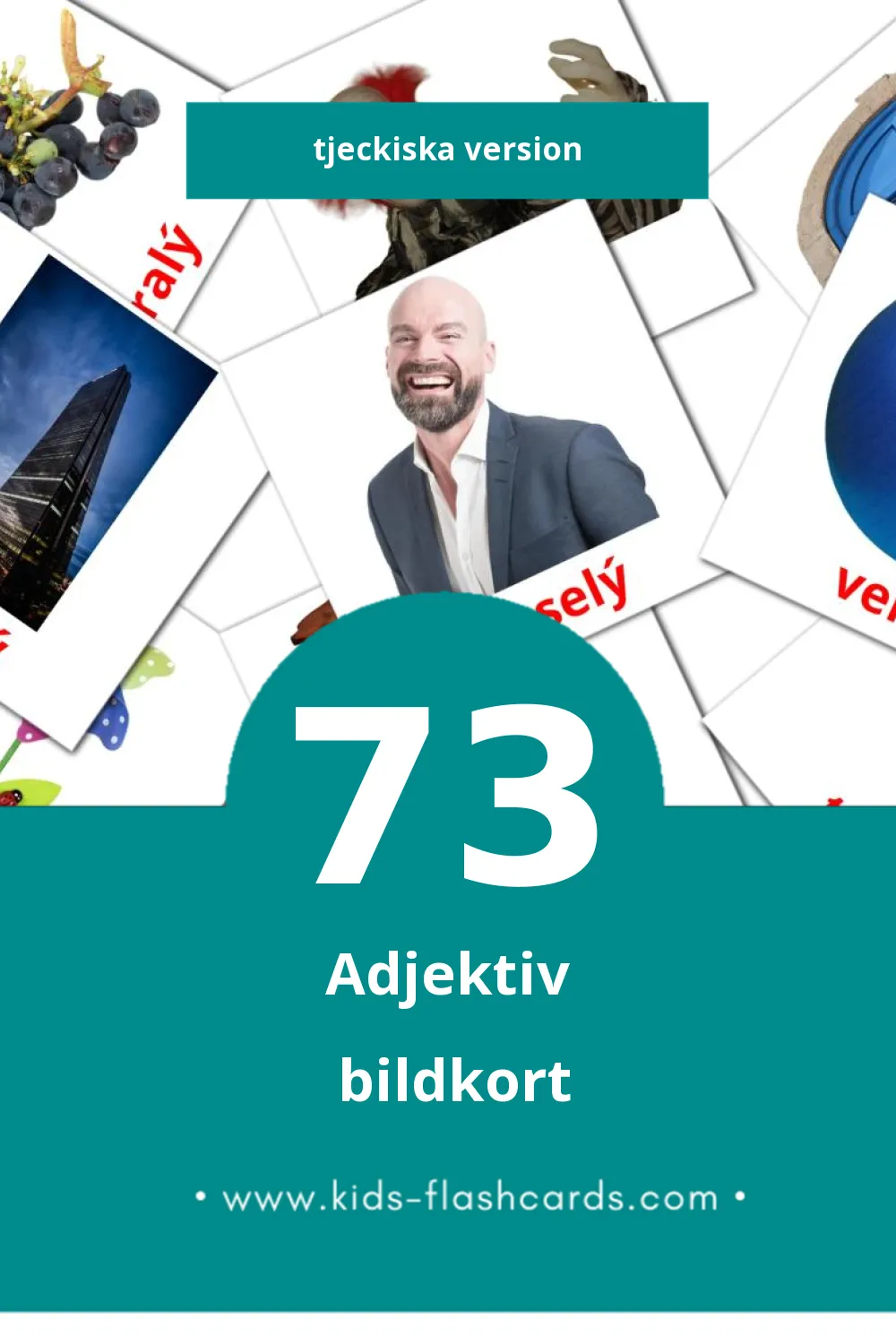 Visuella Přídavná jména för småbarn (73 bildkort för barn på Tjeckiska)