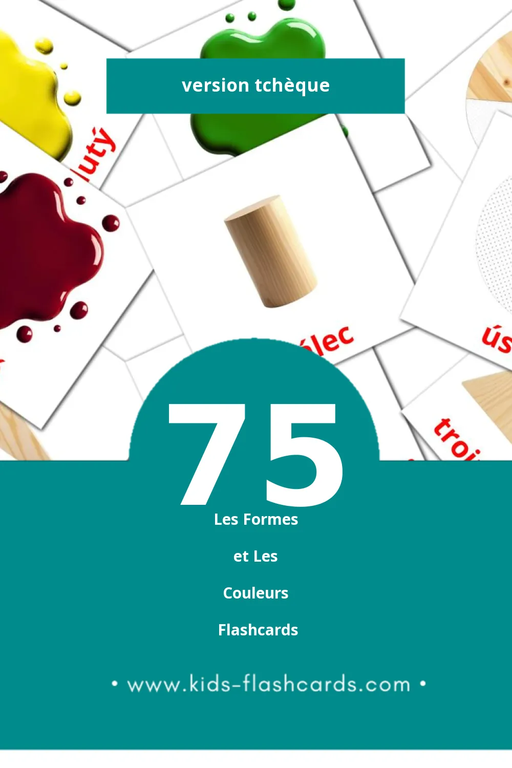 Flashcards Visual Barva a forma pour les tout-petits (75 cartes en Tchèque)