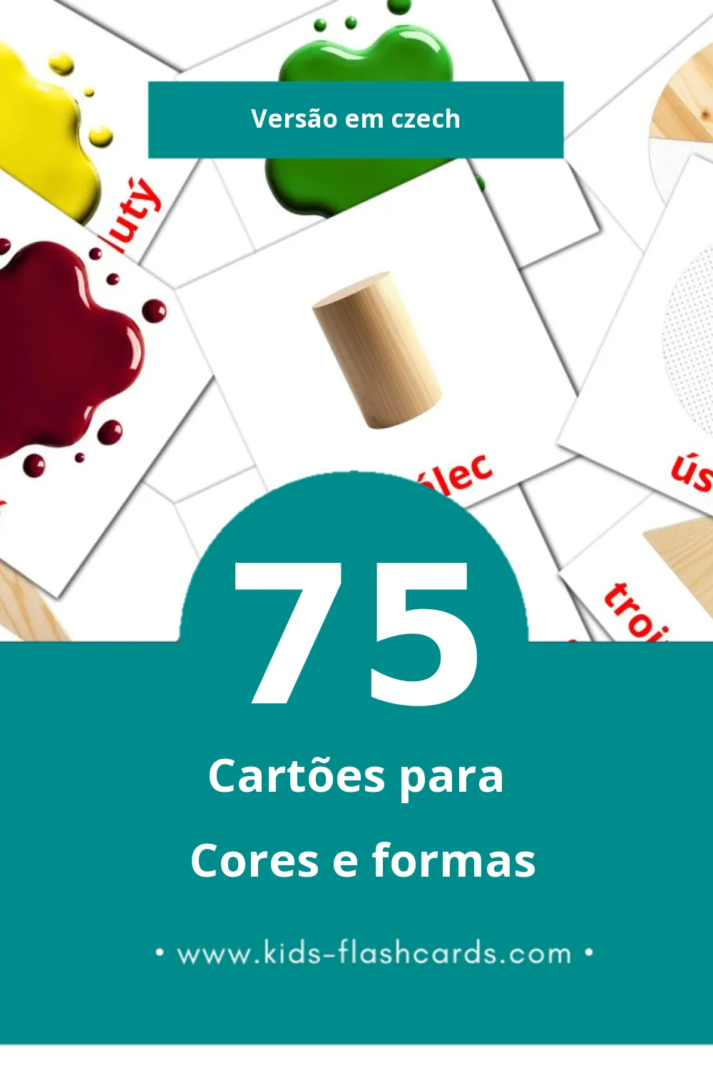 Flashcards de Barva a forma Visuais para Toddlers (75 cartões em Czech)