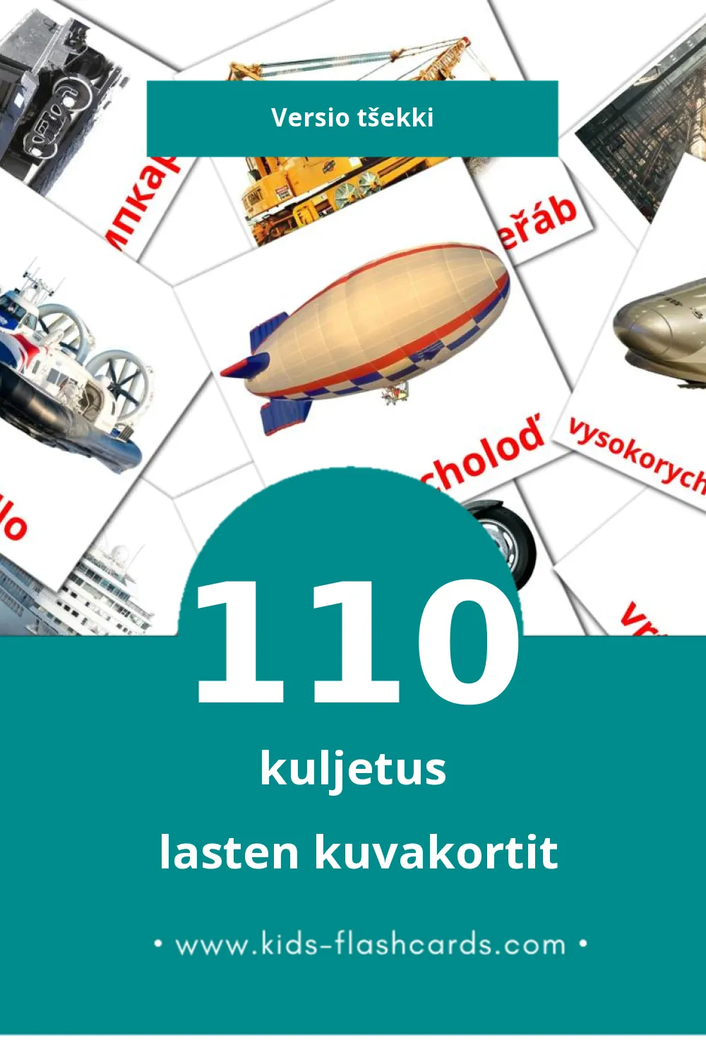 Doprava lasten kuvakortit pikkulapsille (110 korttia Tšekkiksi)