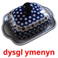 dysgl ymenyn cartes de vocabulaire