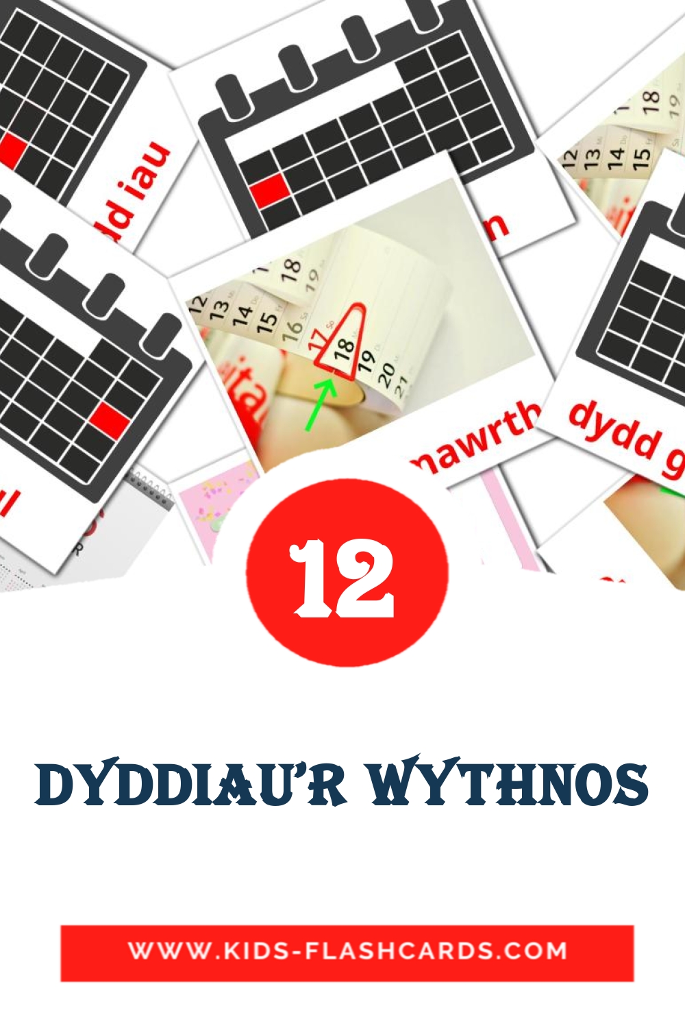 12 tarjetas didacticas de Dyddiau'r Wythnos para el jardín de infancia en galés