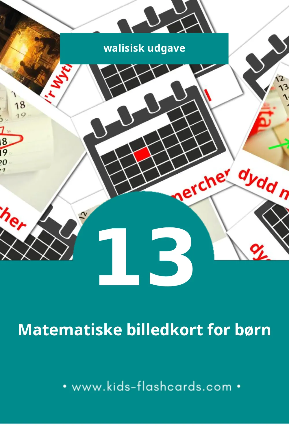 Visuelle billedkort for børn om Calendr til småbørn (13 kort på Walisisk)